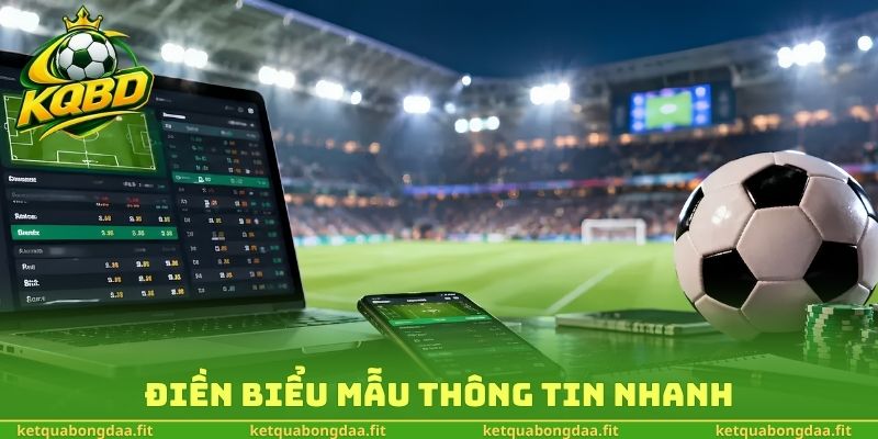 Điền biểu mẫu thông tin nhanh