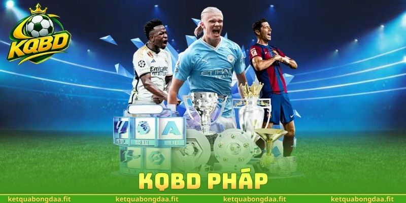 KQBD Pháp